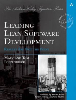 دانلود کتاب Leading Lean Software Development: Results are not the point