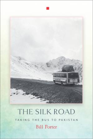 دانلود کتاب The Silk Road : Taking the Bus to Pakistan