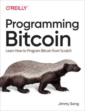 دانلود کتاب Programming bitcoin learn how to program bitcoin from scratch