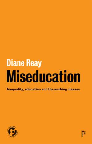 دانلود کتاب Miseducation: inequality, education and the working classes