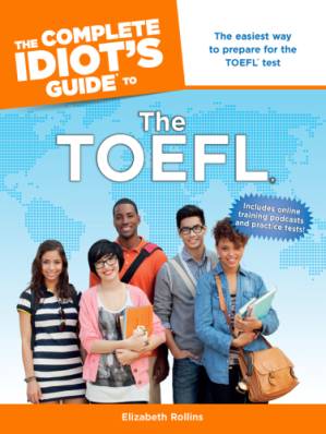 دانلود کتاب The Complete Idiot’s Guide to the TOEFL