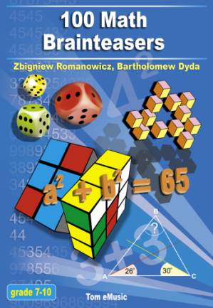 دانلود کتاب 100 math brainteasers: Arithmetic, Algebra, and Geometry Brain Teasers, Puzzles, Games, and Problems with Solutions