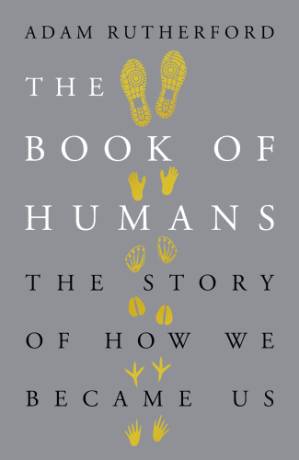 دانلود کتاب The book of humans: the story of how we became us