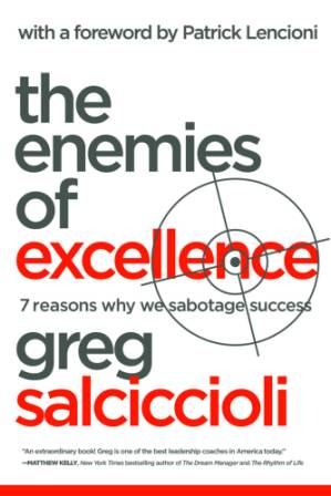 دانلود کتاب The enemies of excellence: 7 reasons why we sabotage success
