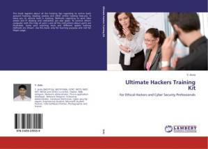 دانلود کتاب Ultimate Hackers Training Kit: For Ethical Hackers and Cyber Security Professionals