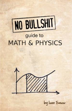 دانلود کتاب No bullshit guide to math & physics