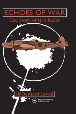 دانلود کتاب Echoes of War: The Story of H2S Radar