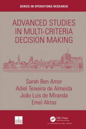 دانلود کتاب Advanced Studies in Multi-Criteria Decision Making