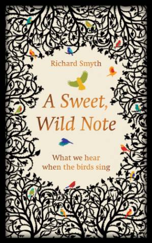 دانلود کتاب A Sweet, Wild Note: What We Hear When the Birds Sing