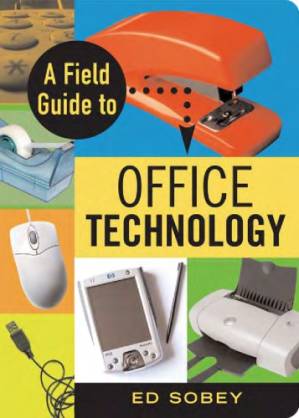 دانلود کتاب A field guide to office technology
