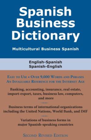دانلود کتاب Spanish Business Dictionary: English – Spanish, Spanish-English: Multicultural Business Spanish