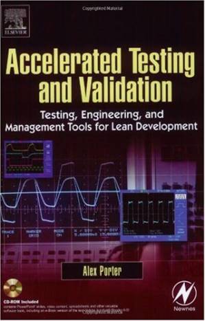 دانلود کتاب Accelerated Testing and Validation Testing, Engineering, and Management Tools for Lean Development