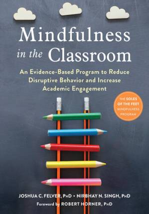 دانلود کتاب Mindfulness in the Classroom