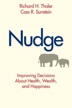 دانلود کتاب Nudge: improving decisions using the architecture of choice