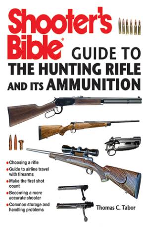 دانلود کتاب Shooter’s Bible Guide to the Hunting Rifle and Its Ammunition