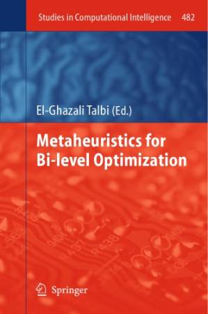 دانلود کتاب Metaheuristics for Bi-level Optimization