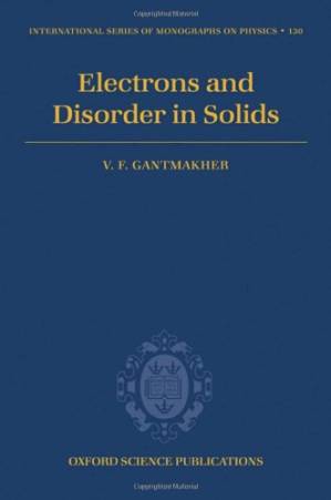 دانلود کتاب Ghantmakher Electrons and Disorder in Solids OUP