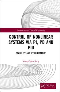 دانلود کتاب Control of Nonlinear Systems via PI, PD and PID: Stability and Performance