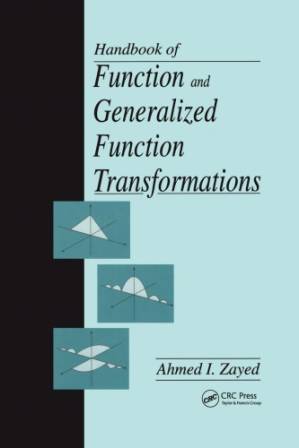 دانلود کتاب Handbook of Function and Generalized Function Transformations