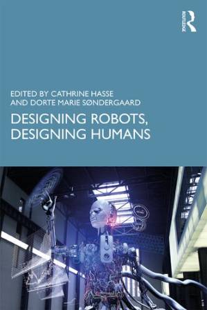 دانلود کتاب Designing robots, designing humans