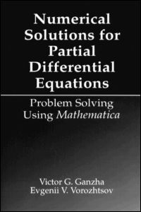 دانلود کتاب Numerical Solutions for Partial Differential Equations: Problem Solving Using Mathematica
