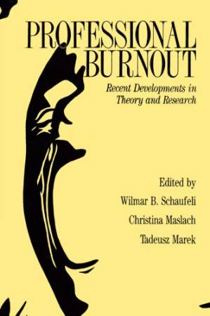دانلود کتاب Professional Burnout: Recent Developments In Theory And Research