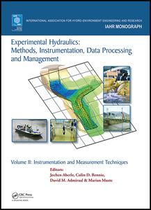 دانلود کتاب Experimental Hydraulics: Methods, Instrumentation, Data Processing and Management: Volume II: Instrumentation and Measurement Techniques