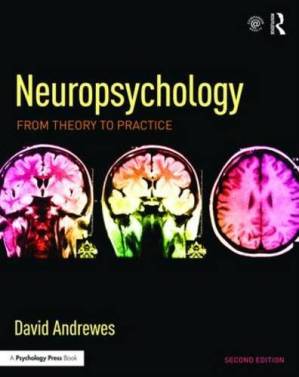 دانلود کتاب Neuropsychology: From Theory to Practice