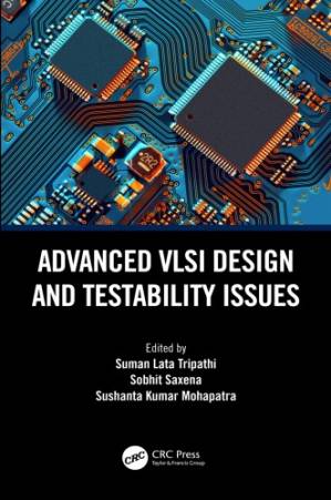 دانلود کتاب Advanced VLSI design and testability issues