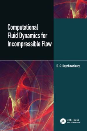 دانلود کتاب Computational fluid dynamics for incompressible flow