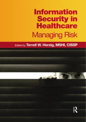 دانلود کتاب Information security in healthcare: managing risk