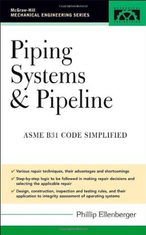 دانلود کتاب Piping Systems and Pipeline ASME B31 Code Simplified