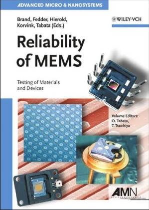 دانلود کتاب Reliability of MEMS Testing of Materials and Devices
