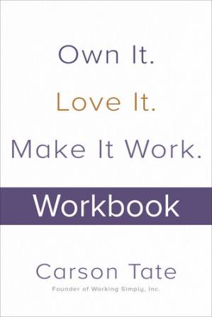 دانلود کتاب Own It. Love It. Make It Work.