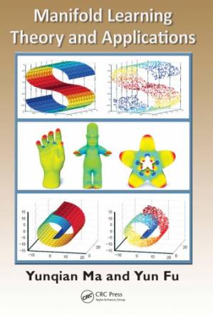 دانلود کتاب Manifold learning: theory and applications