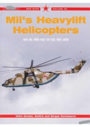 دانلود کتاب Mil’s Heavylift Helicopters: Mi-6/Mi-10/V-12/Mi-26