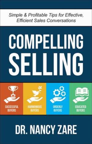 دانلود کتاب Compelling Selling: Simple & Profitable Tips for Effective, Efficient Sales Conversations