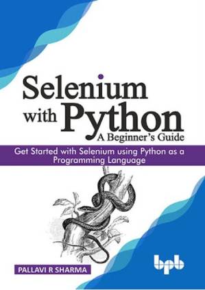 دانلود کتاب Selenium with Python – A Beginner’s Guide