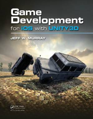 دانلود کتاب Game Development for iOS with Unity3D