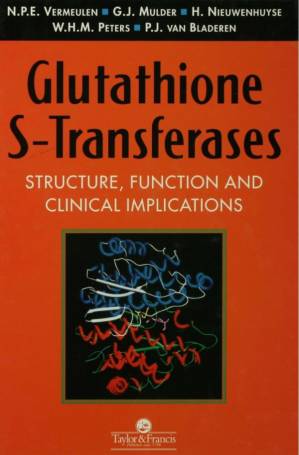 دانلود کتاب Glutathione S-Transferases: Structure, Function and Clinical Implications