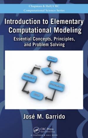 دانلود کتاب Introduction to Elementary Computational Modeling: Essential Concepts, Principles, and Problem Solving