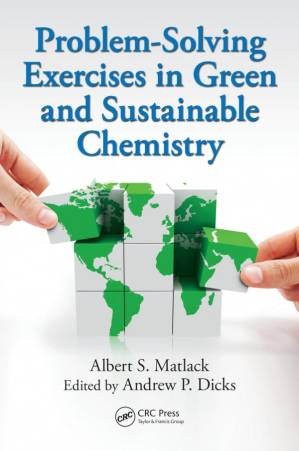 دانلود کتاب Problem-Solving Exercises in Green and Sustainable Chemistry