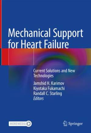 دانلود کتاب Mechanical Support for Heart Failure: Current Solutions and New Technologies