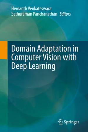 دانلود کتاب Domain Adaptation in Computer Vision with Deep Learning