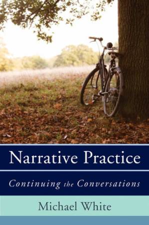 دانلود کتاب Narrative Practice: Continuing the Conversations