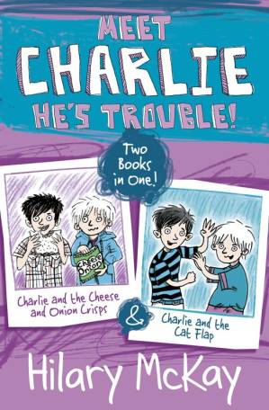 دانلود کتاب Charlie and the Cheese and Onion Crisps and Charlie and the Cat Flap