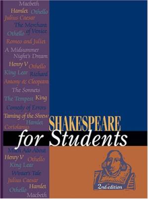 دانلود کتاب Shakespeare for students: critical interpretations of Shakespeare’s plays and poetry