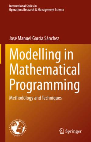 دانلود کتاب Modelling in Mathematical Programming: Methodology and Techniques