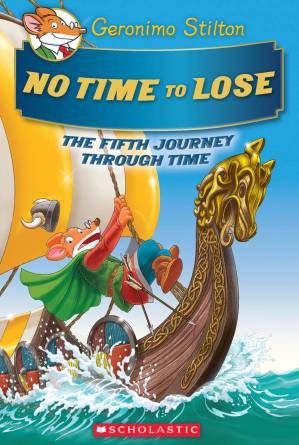 دانلود کتاب Geronimo Stilton Journey Through Time #5: No Time To Lose