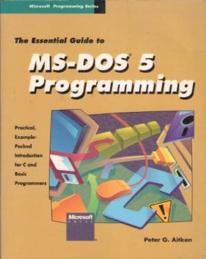 دانلود کتاب The essential guide to MS-DOS 5 programming.